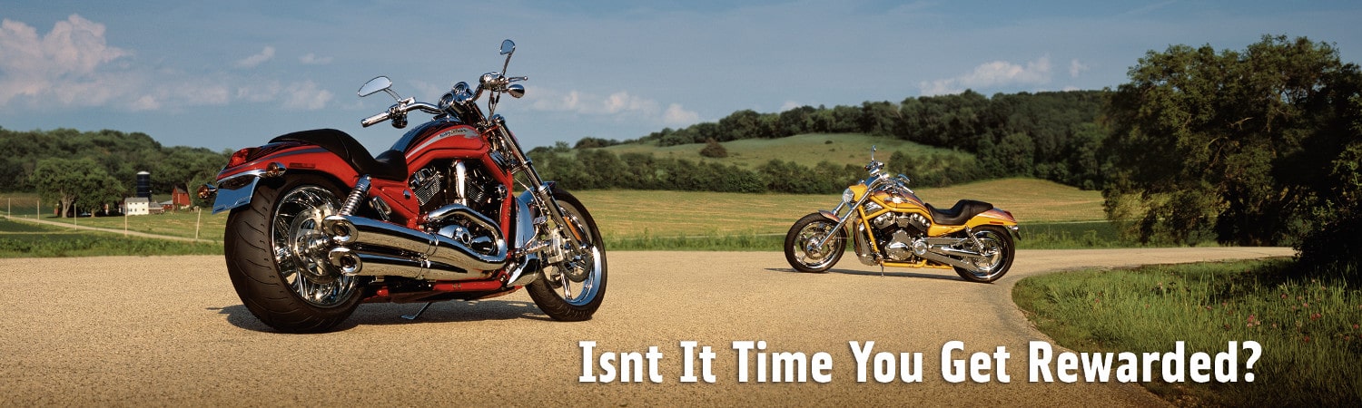 Loyalty Rewards in Willamette Valley H-D®, Eugene, Oregon